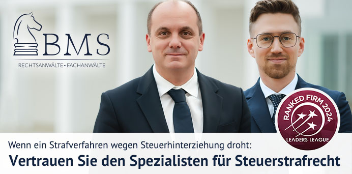 Wenn ein Strafverfahren wegen Steuerhinterziehung droht: Vertrauen Sie den Spezialisten für Steuerstrafrecht | Baumann Mayer Seidel Rechtsanwälte Partnerschaft mbB